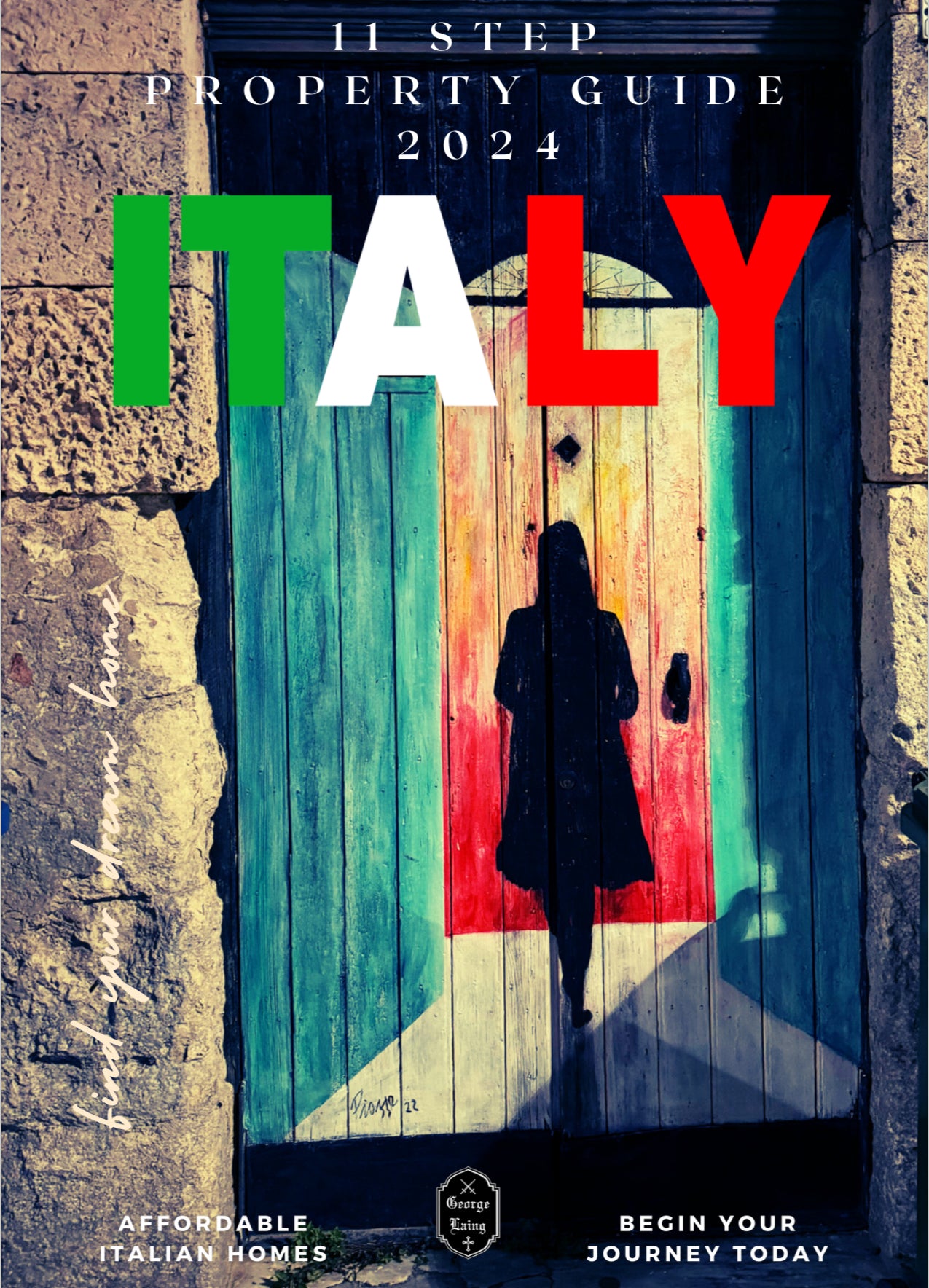 The 2024 €1 Euro 11-Step Property Guide: Buying Your Dream Home in Italy